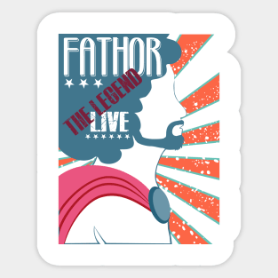 father the legend Sticker